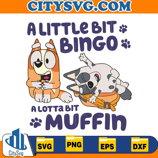 A Little Bit Bingo A Lotta Bit Muffin Bluey Svg