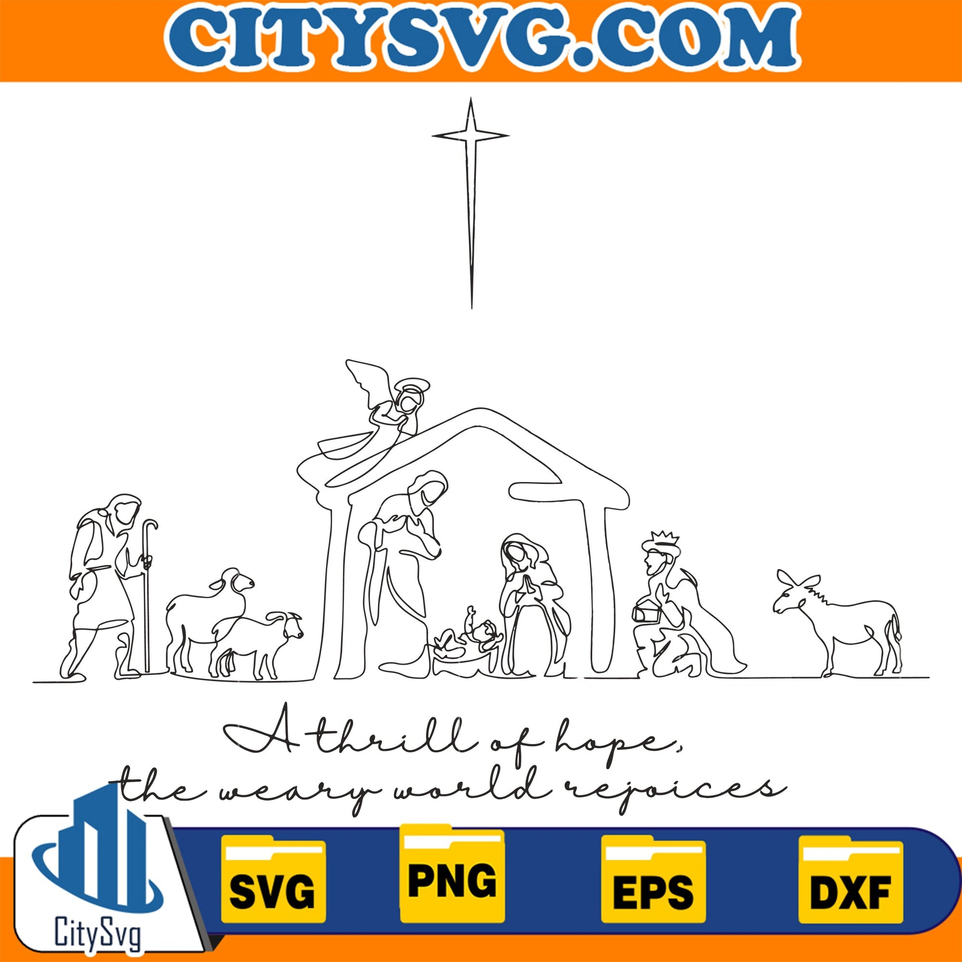 A Thrill of Hope Nativity Svg CitySvg