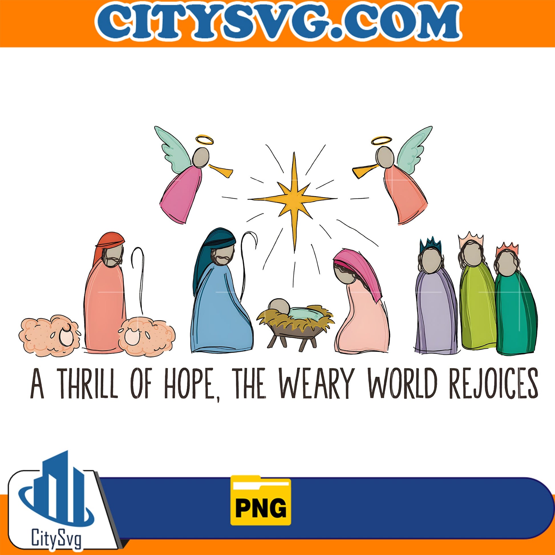 A Thrill of Hope Weary World Rejoices Png CitySvg