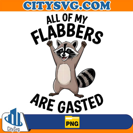 All-Of-My-Flabbers-Are-Gasted-Raccoon-Png