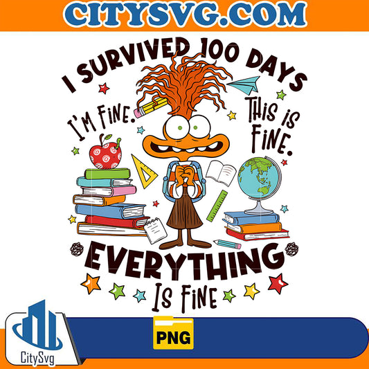 AnxietyISurvived100DaysOfSchoolPng