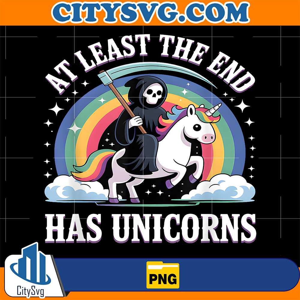 At-Least-The-End-Has-Unicorns-Cute-Grim-Reaper-Png-1