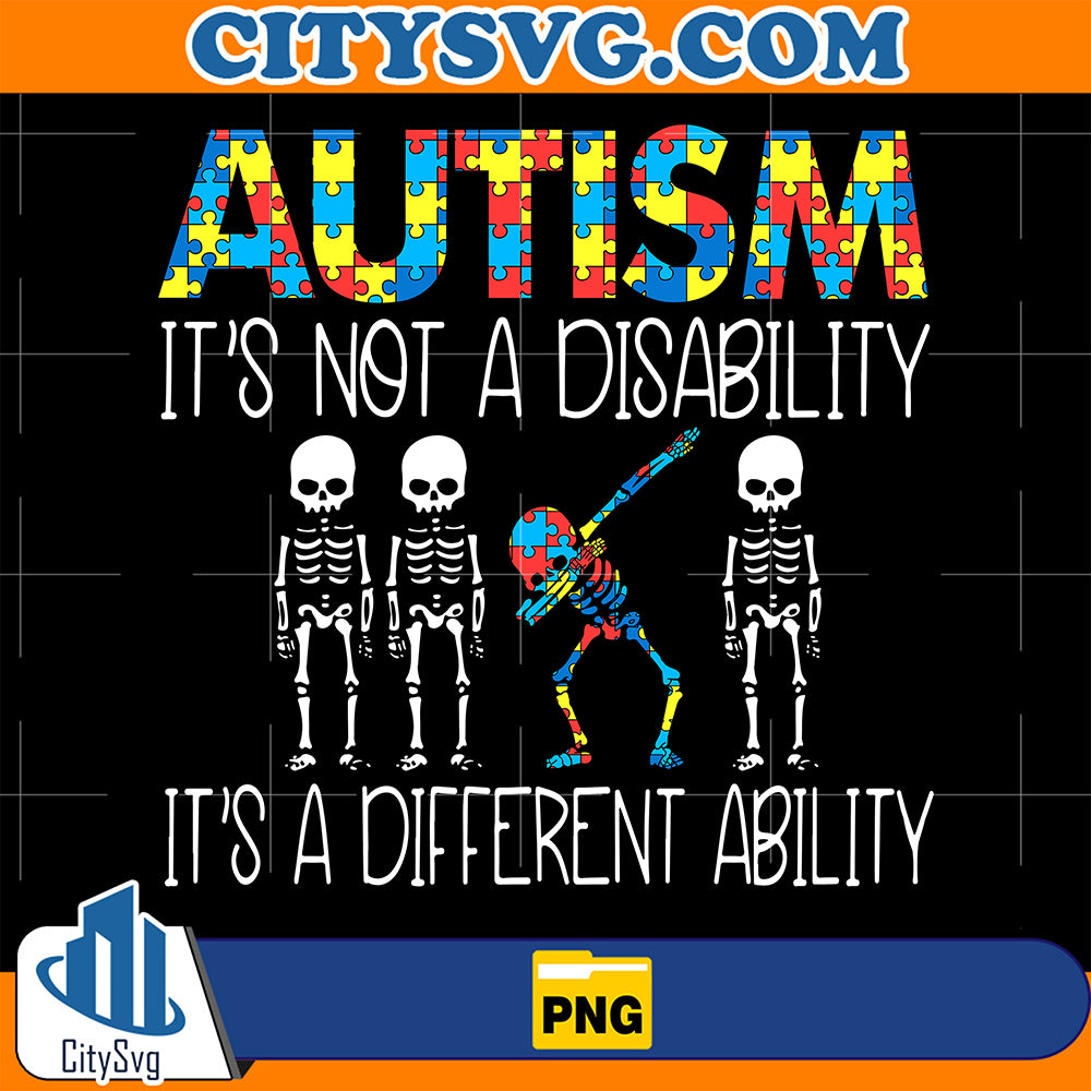 AutismIt_sNotADisabilityIt_sADifferentAbilityPng_2