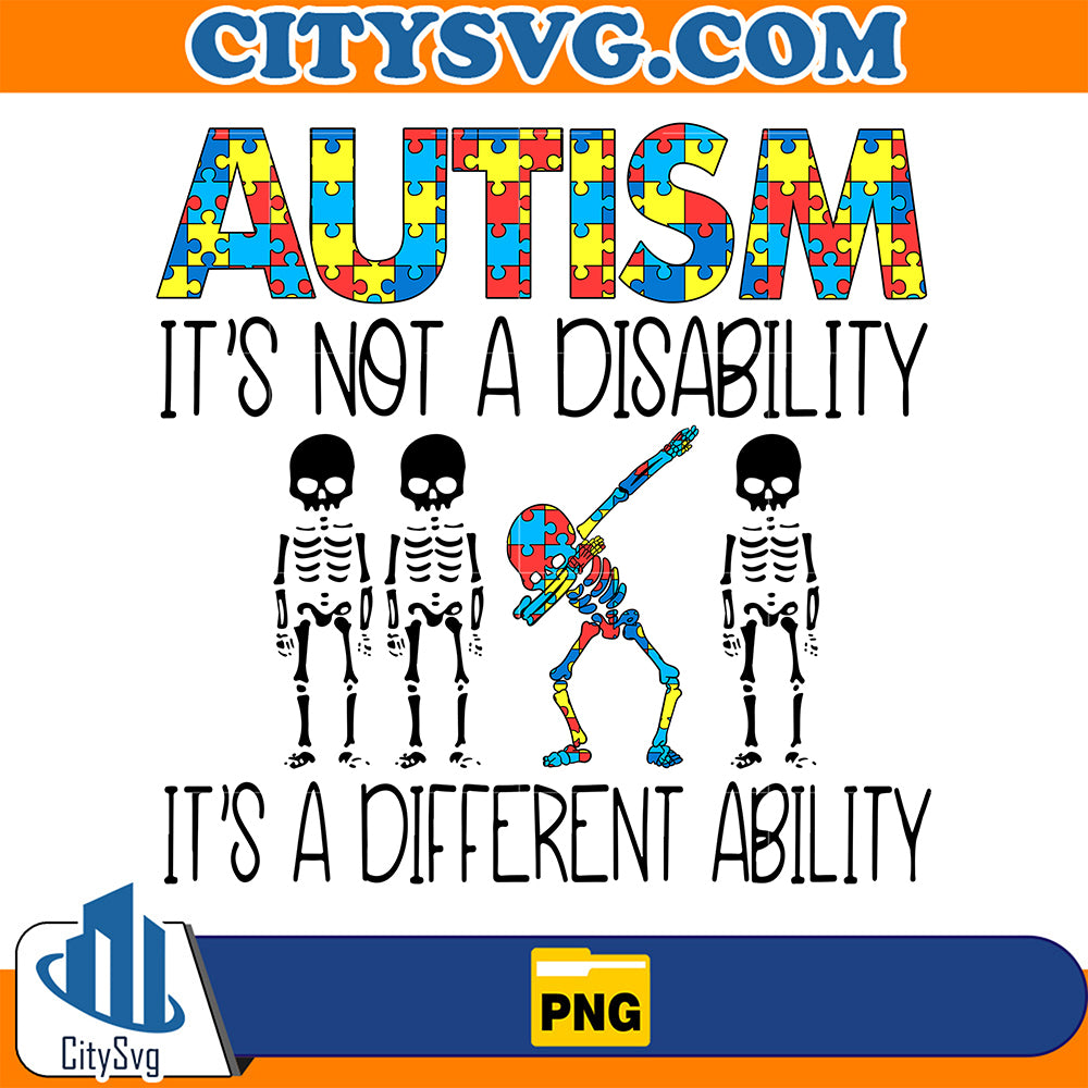 AutismIt_sNotADisabilityIt_sADifferentAbilityPng_3