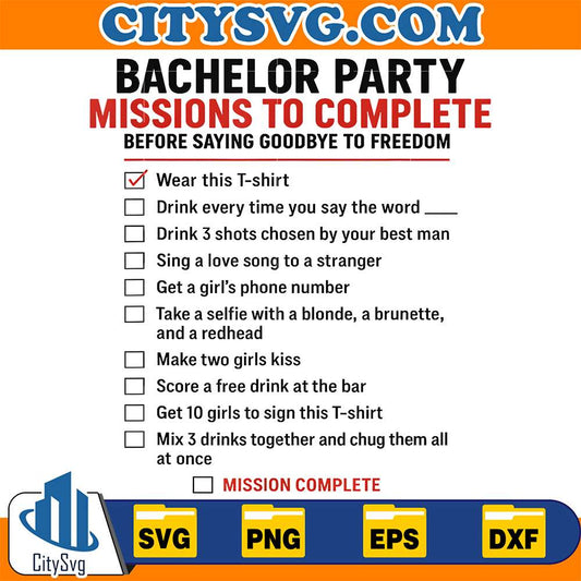 Bachelor-Party-Missions-To-Complete-Before-Saying-Goodbye-To-Freedom-Funny-Checklist-Groom-Svg