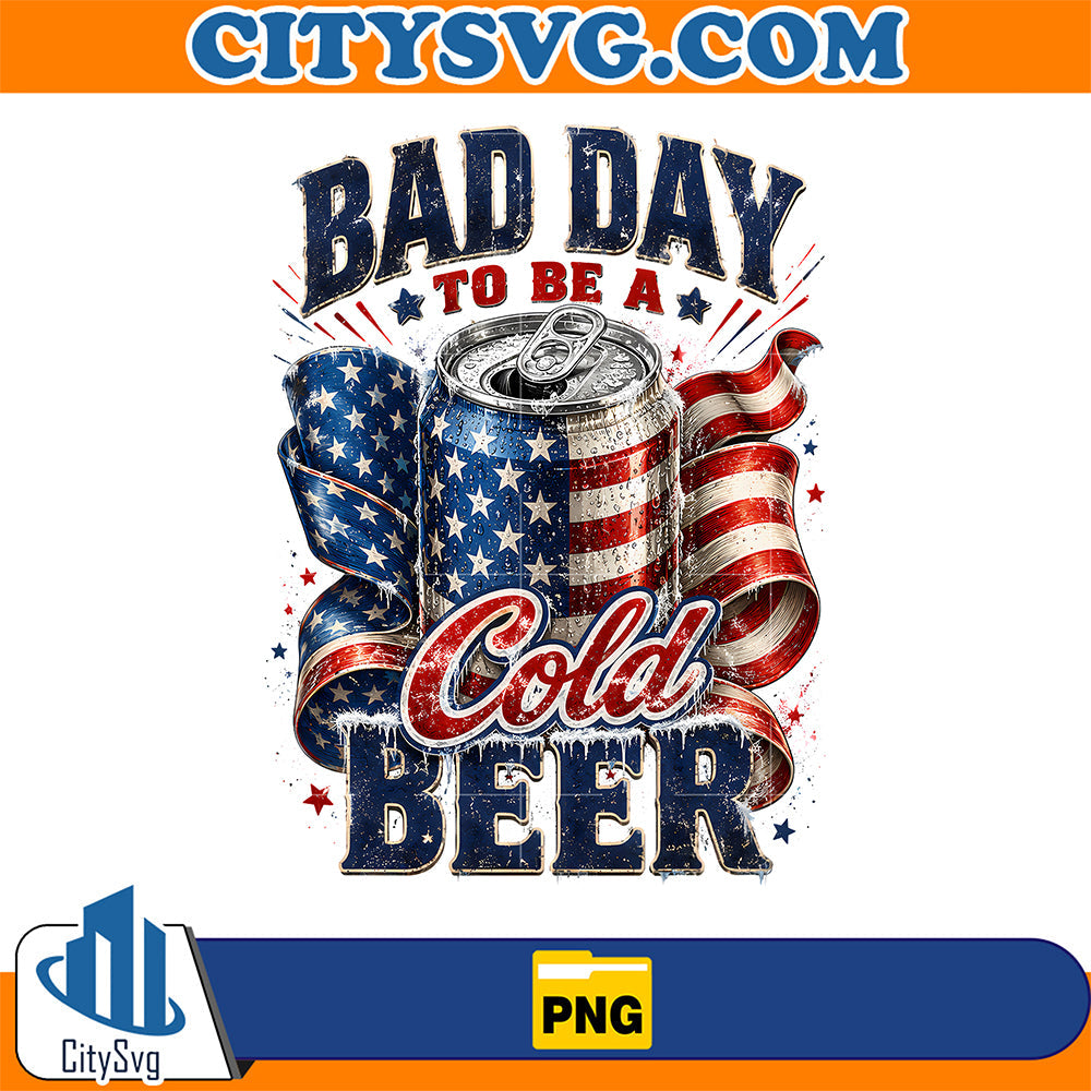 Bad-Day-To-Be-A-Cold-Beer-Png