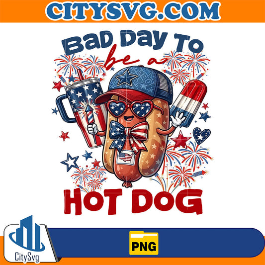Bad Day To Be A Hot Dog Png CitySvg