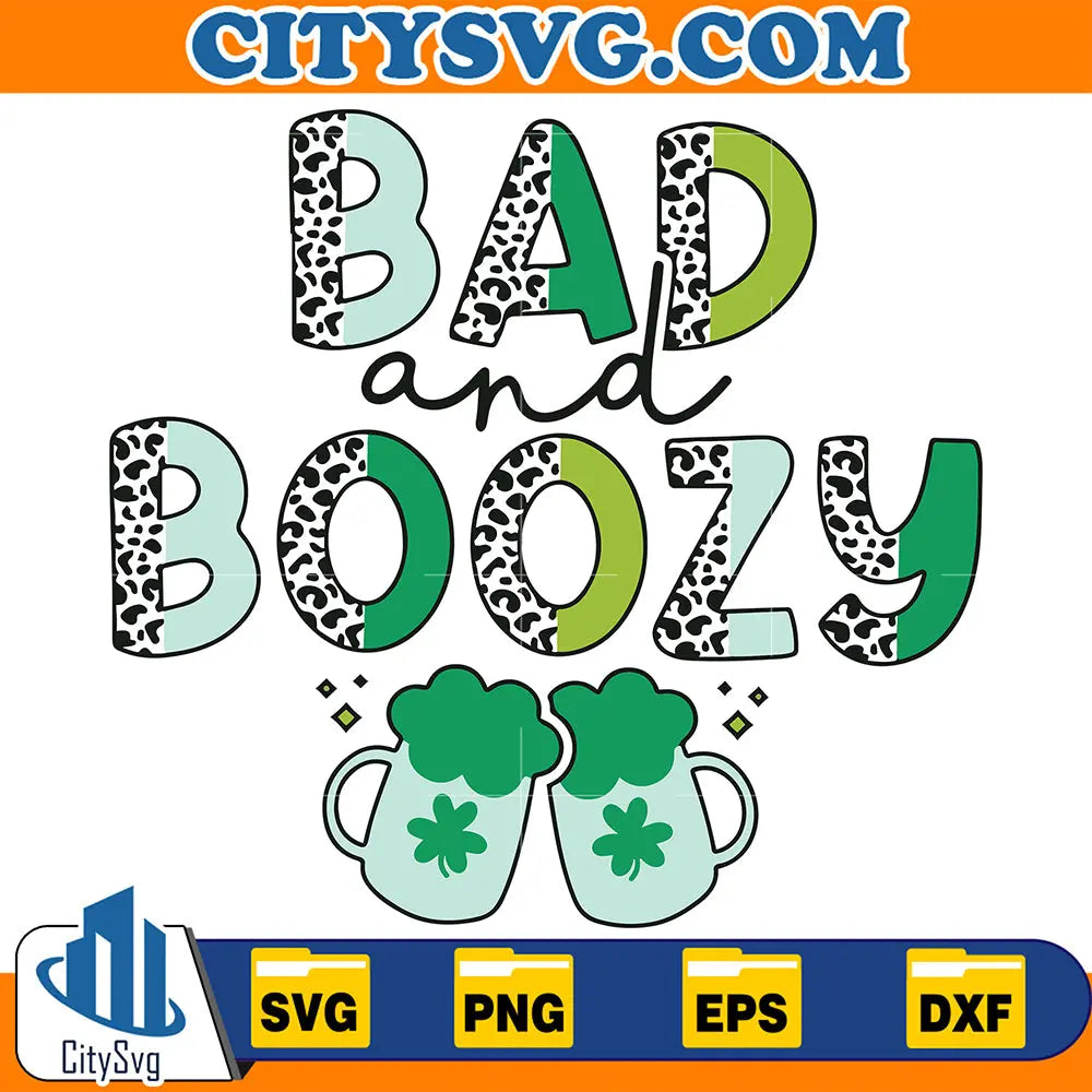 BadAndBoozyStPatricksDaySublimationSvg
