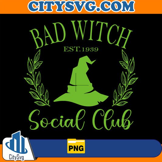 BadWitchEst1989SocialClubWickedPng