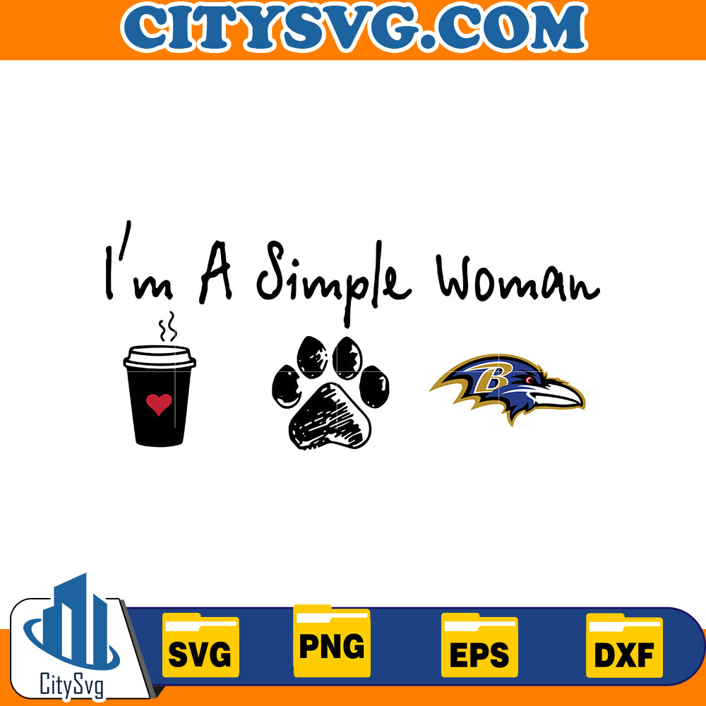 I'm a simple woman Baltimore Ravens svg