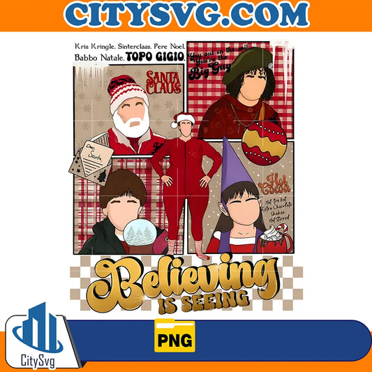 BelievingIsSeeingChristmasPng
