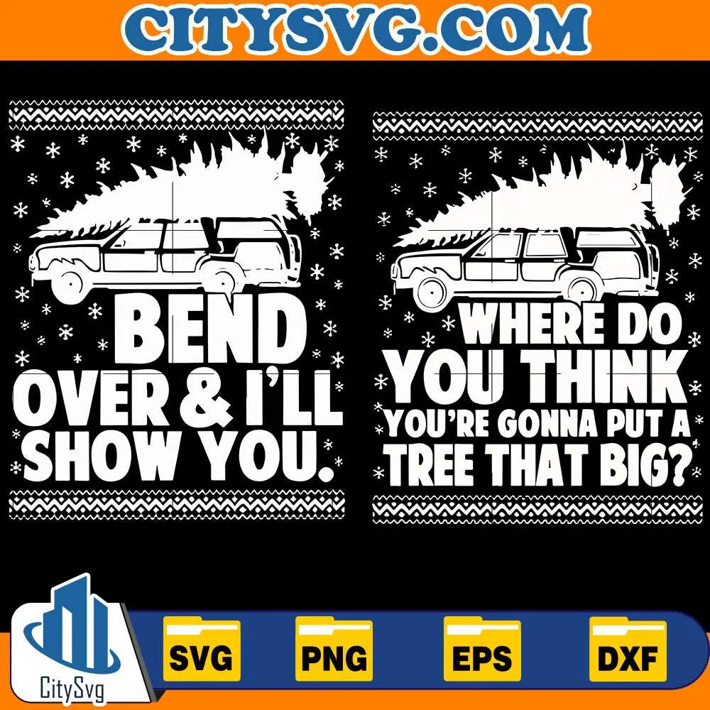 BendOverAndI_llShowYouChristmasSvg_1