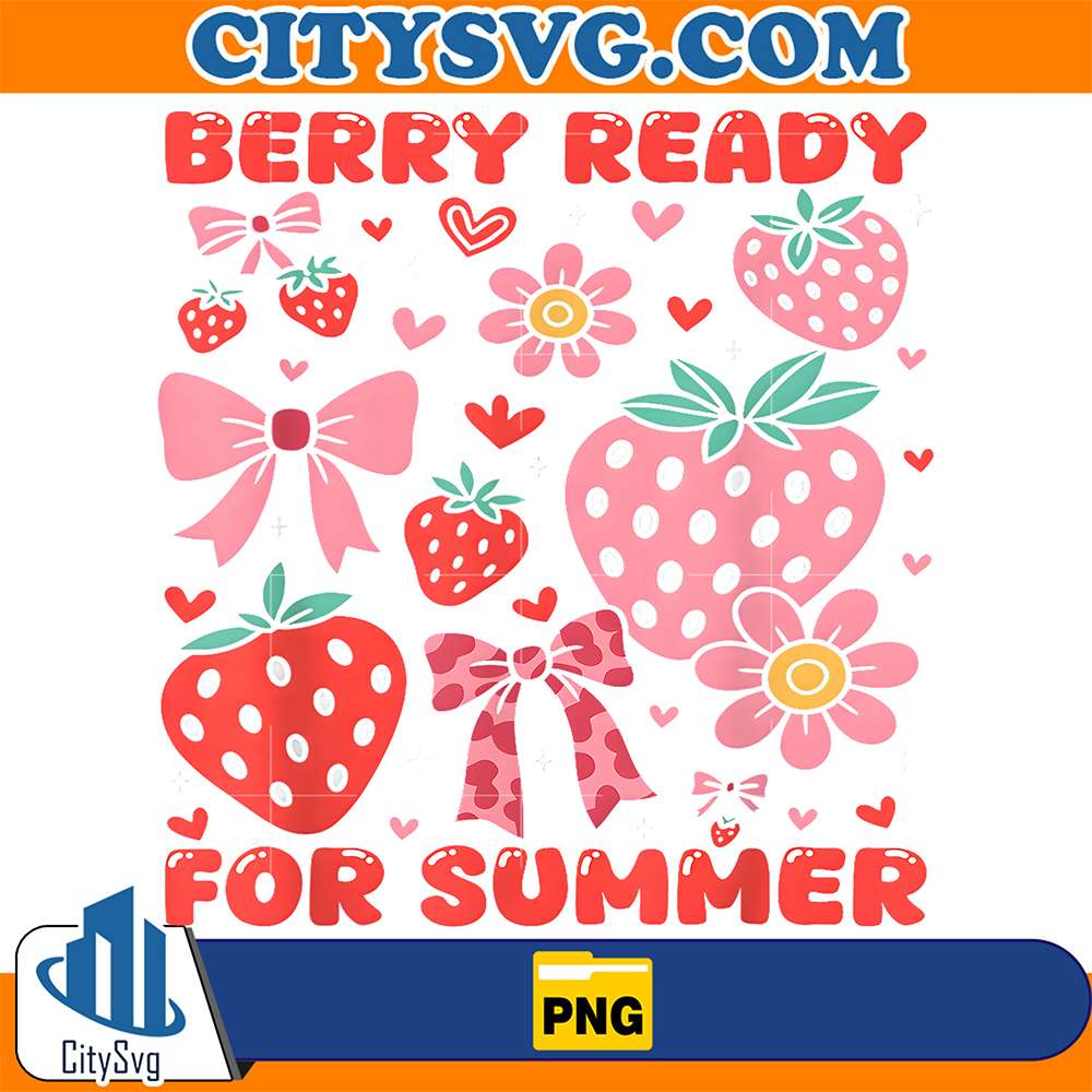 Berry-Ready-For-Summer-Strawberry-Bow-Last-Day-Of-School-Png