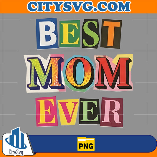 Best-Mom-Ever-Png