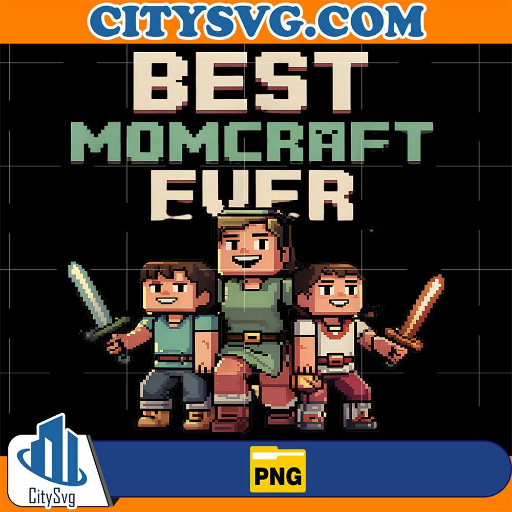 Best-Momcraft-Ever-Happy-Mother-s-Day-Png