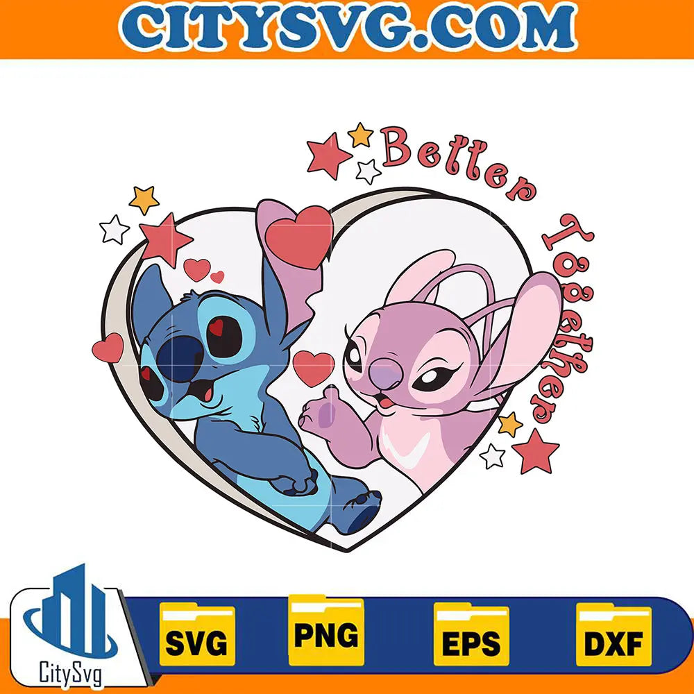 BetterTogetherStitchAndAngelHeartValentineSvg
