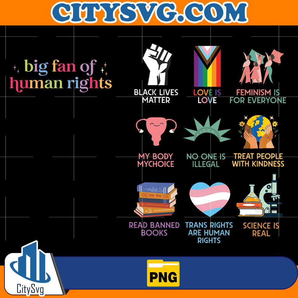 Big-Fan-Of-Human-Rights-Png