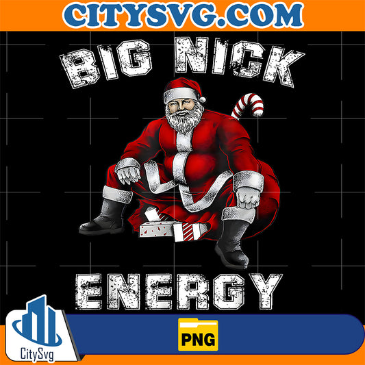 Big-Nick-Energy-Santa-Christmas-Png
