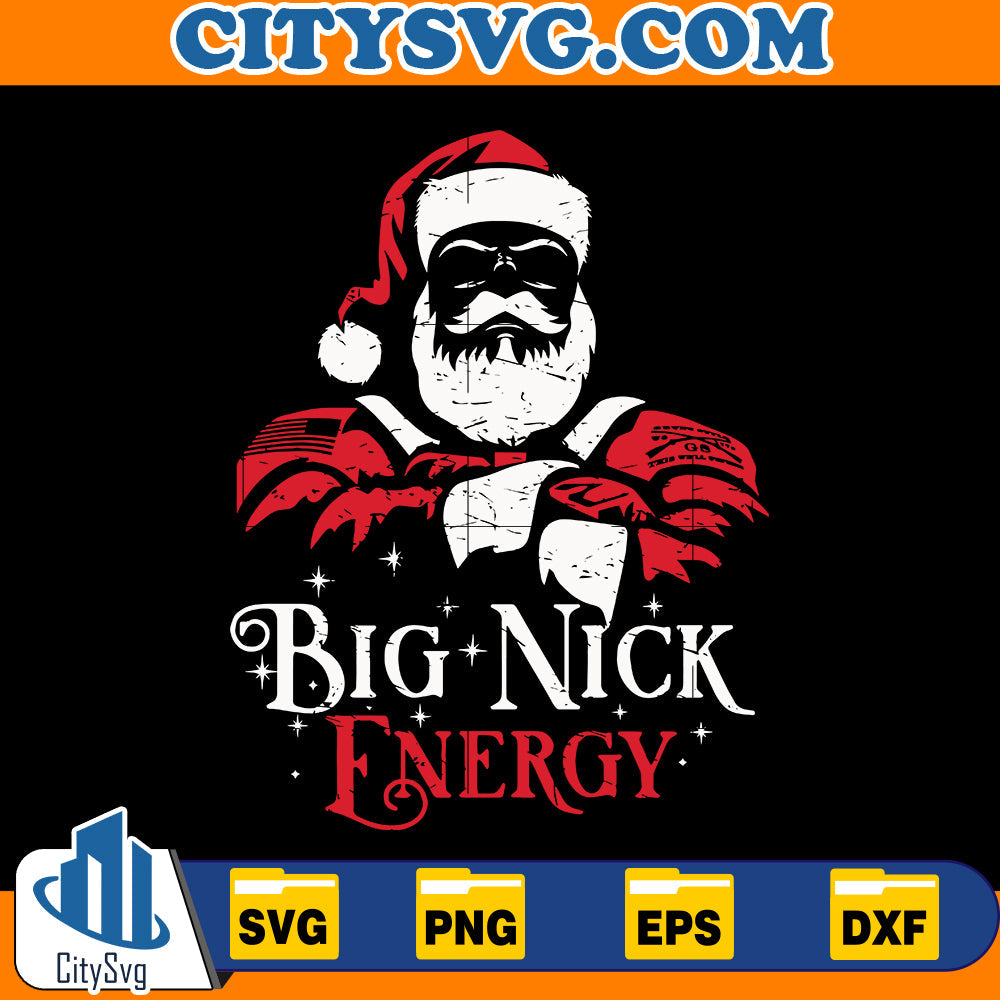 Big Nick Energy Svg CitySvg