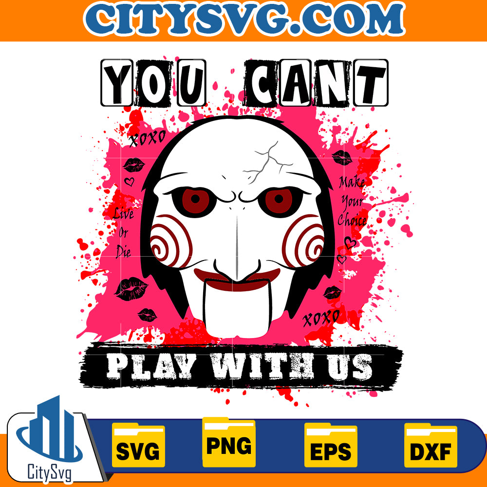 You can't play with us Svg, Billy the Puppet Svg