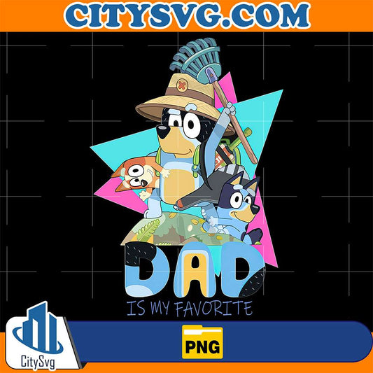 Bluey-Dad-Is-My-Favorite-Png