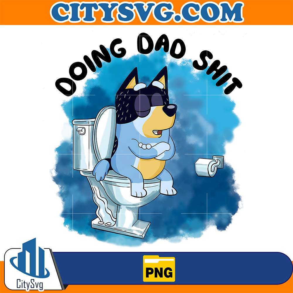 Bluey-Doing-Dad-Shit-Png