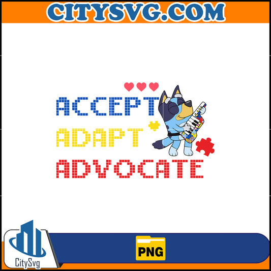 BlueyAcceptAdaptAdvocateAutismPng