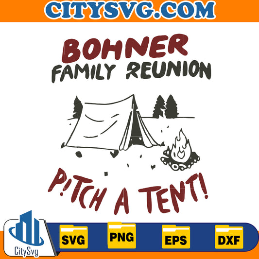 Bohner Family Reunion Svg