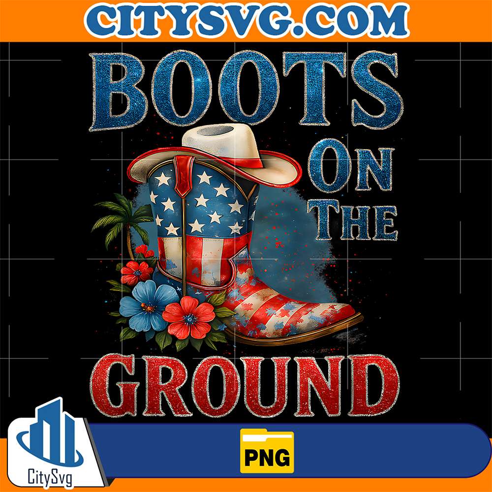 Boots-On-The-Ground-Cowgirl-4th-of-July-All-American-Girl-Png
