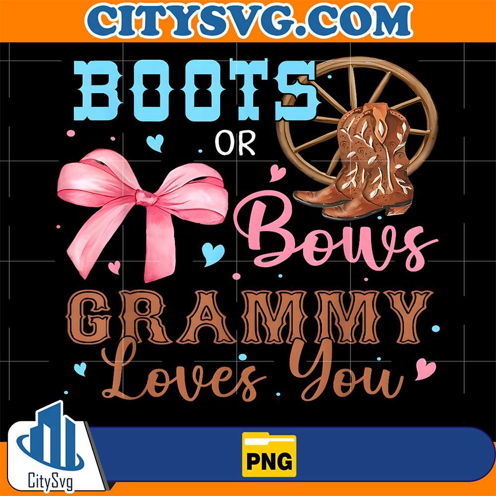 Boots-Or-Bows-Gender-Reveal-Decorations-Grammy-Loves-You-Png