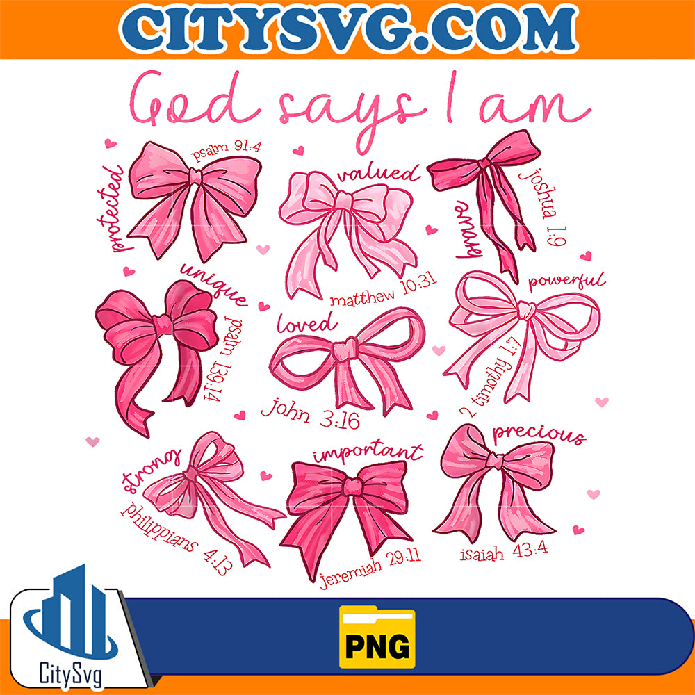 Bow-God-Say-I-Am-Christian-Girl-Teen-Women-Bible-Verse-Jesus-Png-1