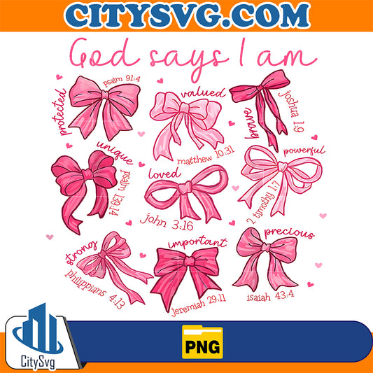 Bow-God-Say-I-Am-Christian-Girl-Teen-Women-Bible-Verse-Jesus-Png-1