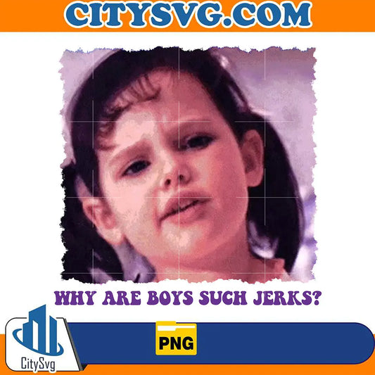 BoysUghGirlsUghWhyAreBoysSuchJerksPng