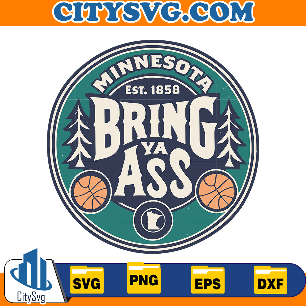 Bring Ya Ass Minnesota Basketball Svg