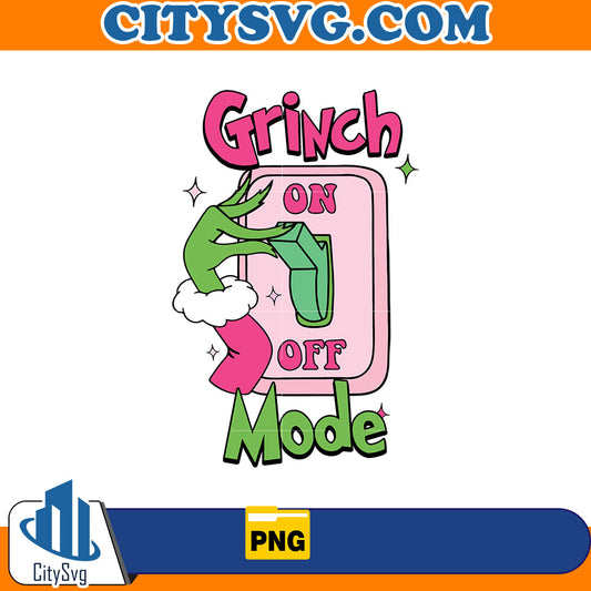 Grinch Mode On Png CitySvg