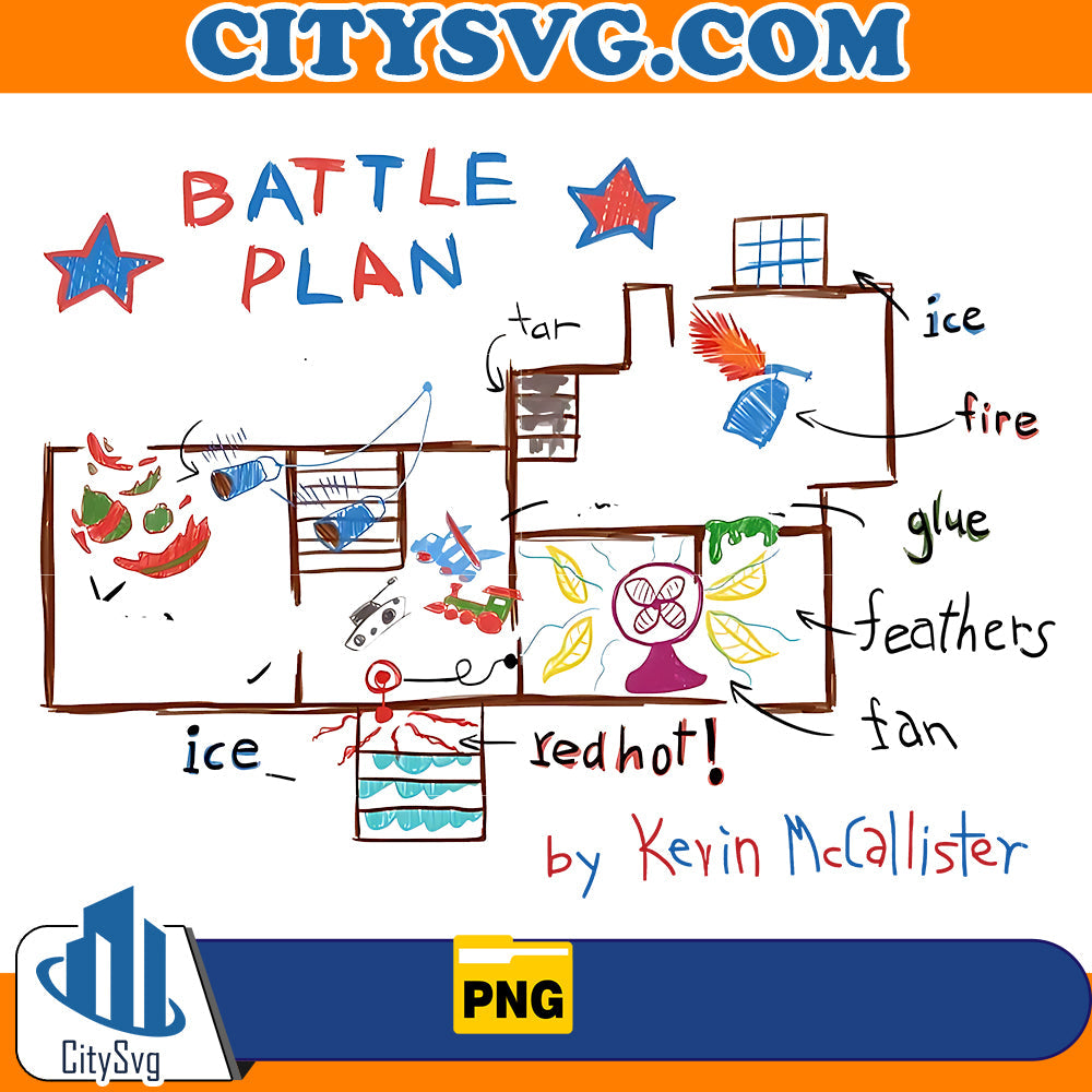 Battle Plan By Kevin McCallister Home Alone Png CitySvg
