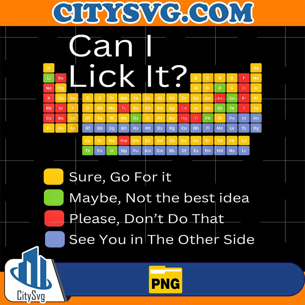 Can-I-Lick-It-Periodic-Table-Teacher-Student-Png