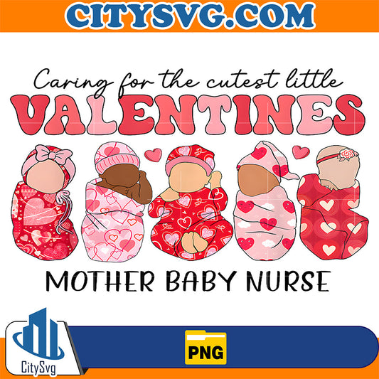 Caring-For-The-Cutest-Little-Valentines-Mother-Baby-Nurse-Png