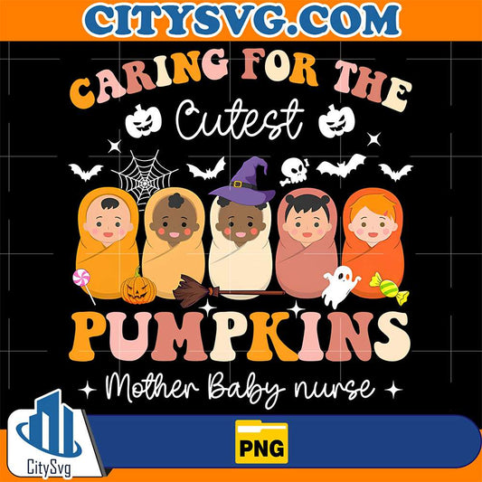 Caring-For-The-Cutest-Pumpkins-Mother-Baby-Nurse-Halloween-Png