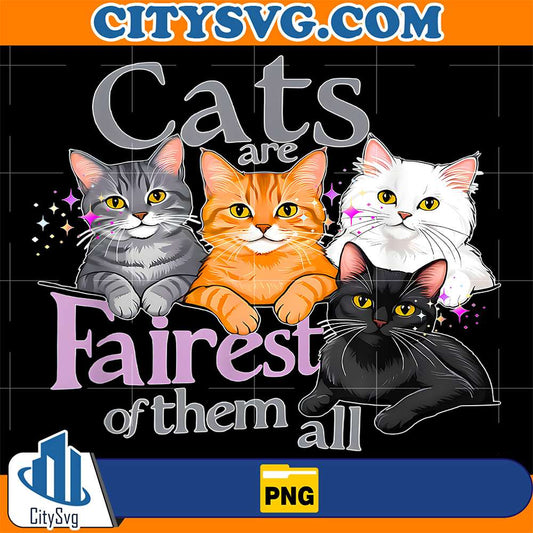 Cats-Fairest-Of-Them-All-Png