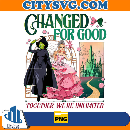 ChangedForGoodTogetherWe_reUnlimitedWickedPng