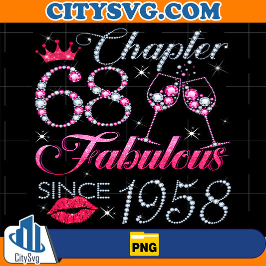 Chapter-68-Fabulous-Since-1958-68Th-Birthday-Png