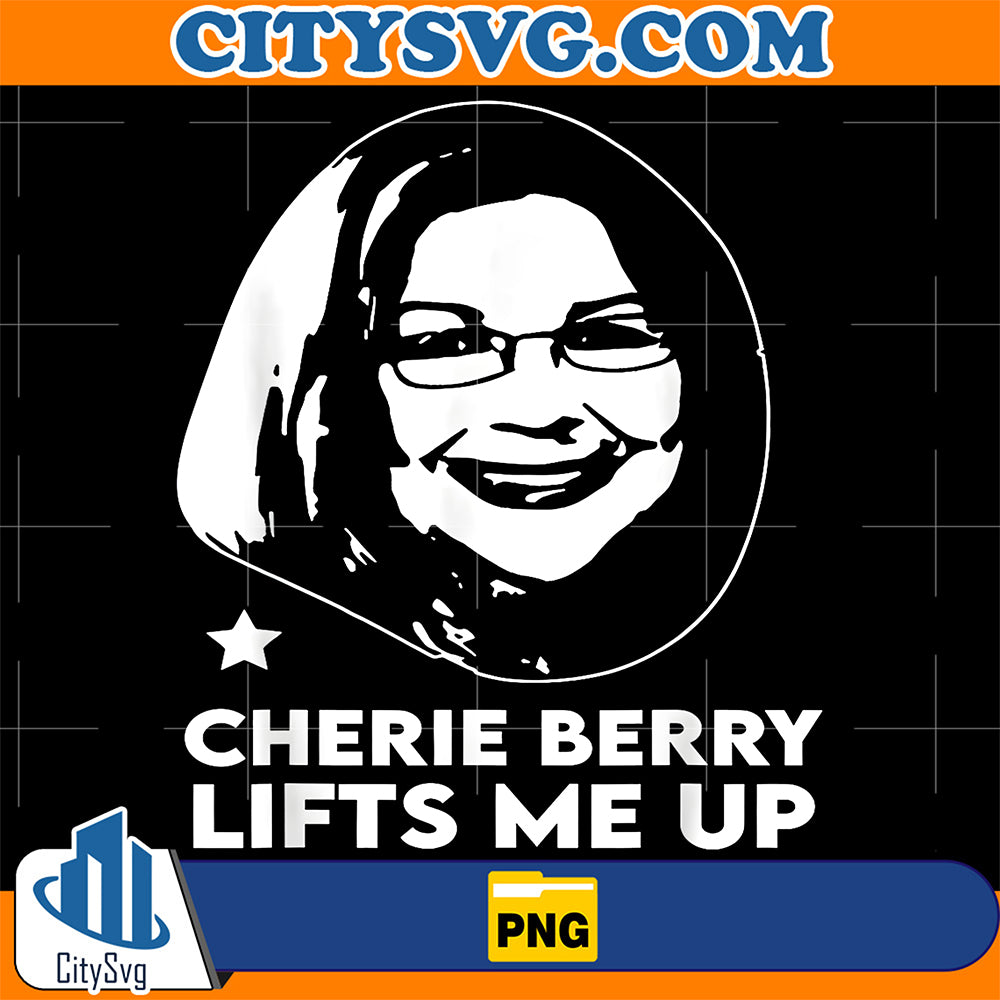 Cherie-Berry-Lifts-Me-Up-Png