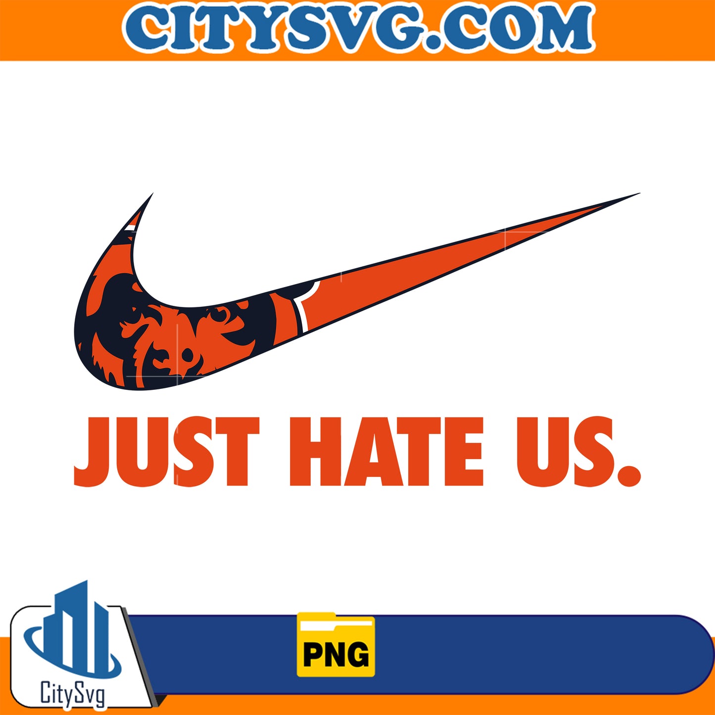 Just Hate Us Chicago Bears Png