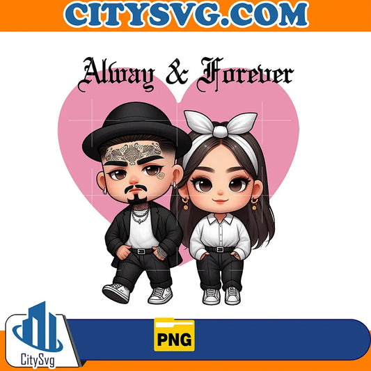 ChicanoAlwaysAndForeverCoupleValentinePng_2