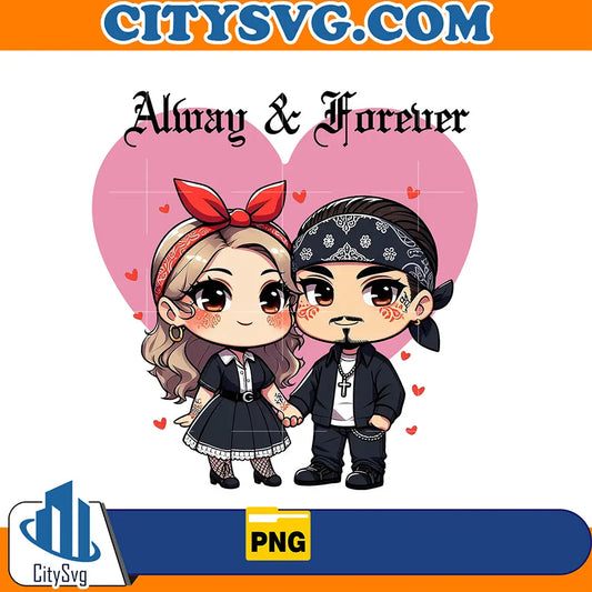 ChicanoAlwaysAndForeverCoupleValentinePng_9
