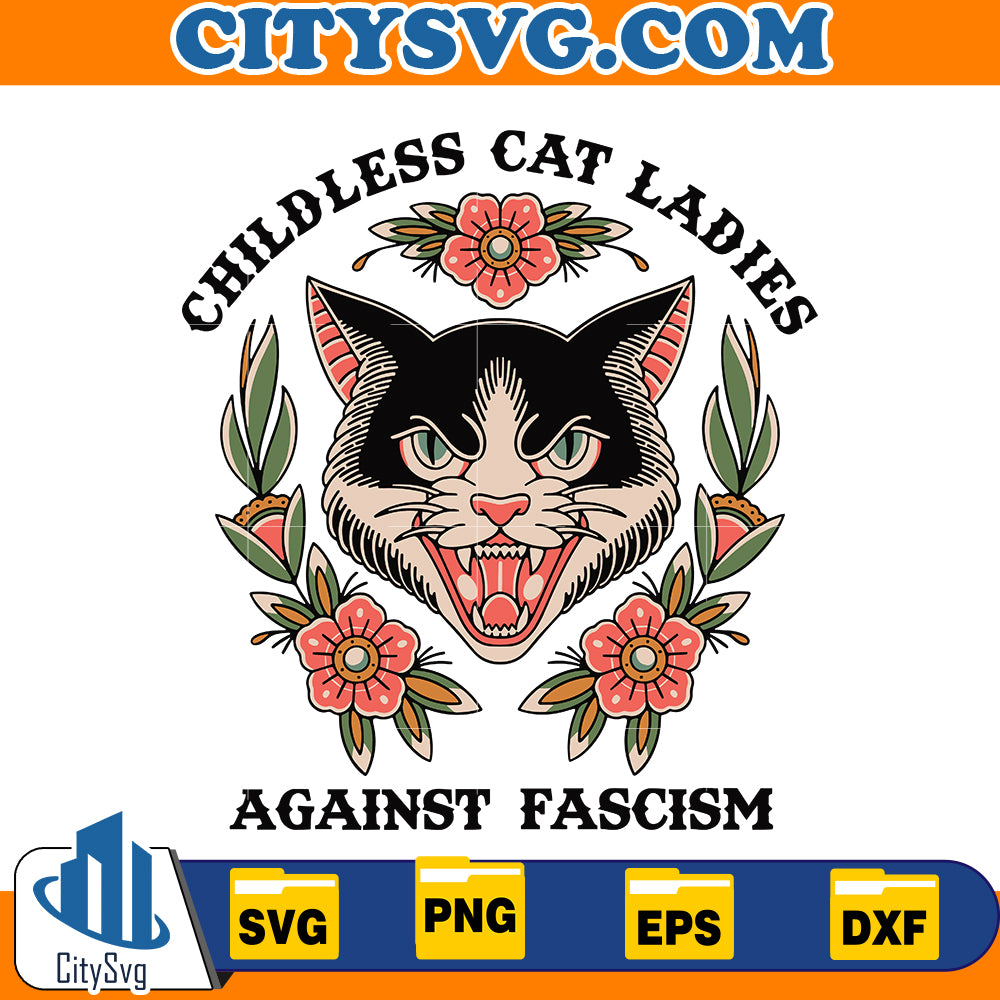 Childless Cat Ladies Against Fascism SVG