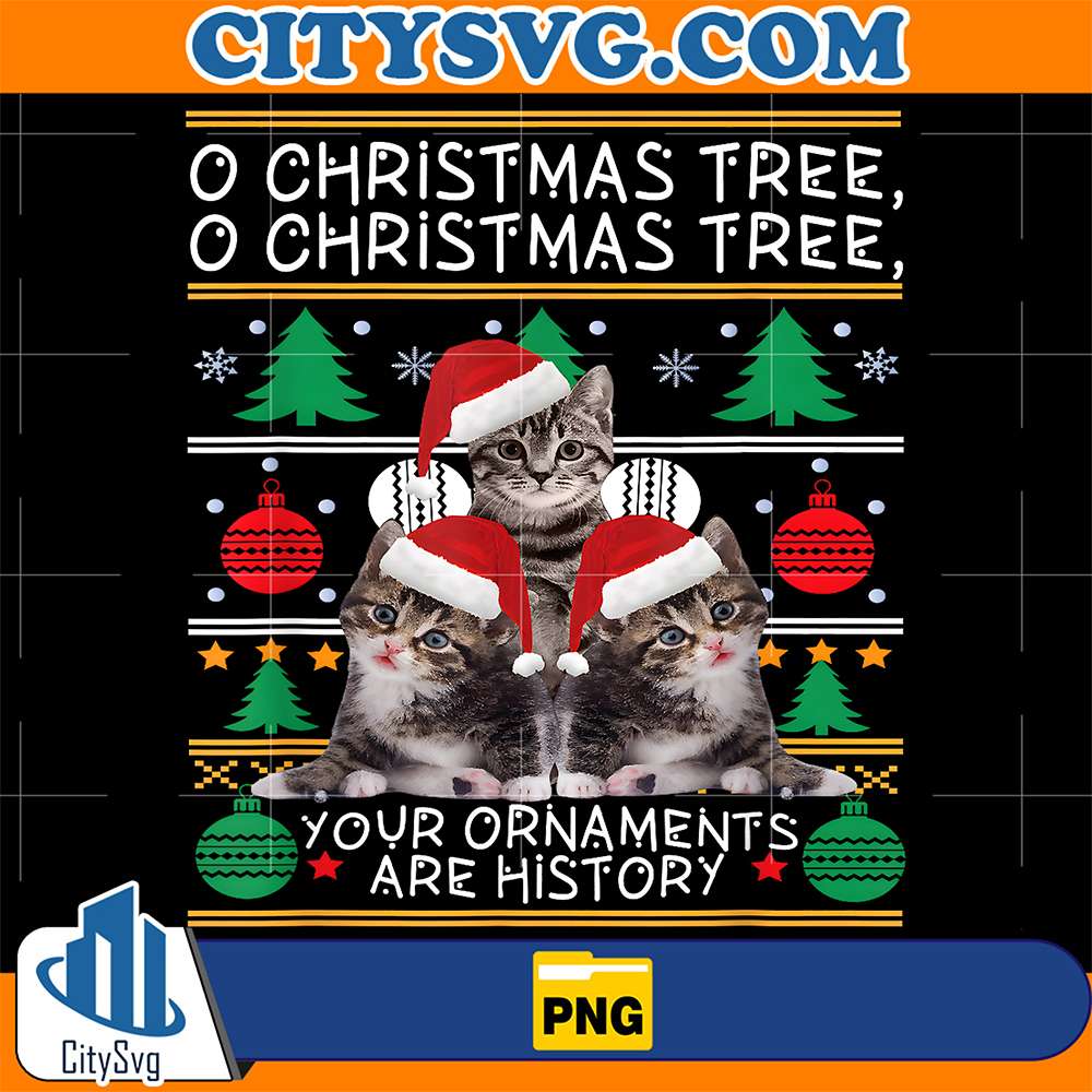 Christmas-Cat-Oh-Christmas-Tree-Your-Ornaments-Are-History-Png