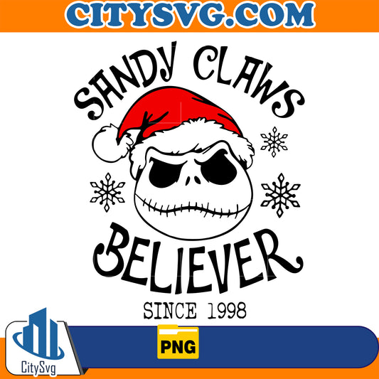 Sandy Claws Believer Since 1998 Png