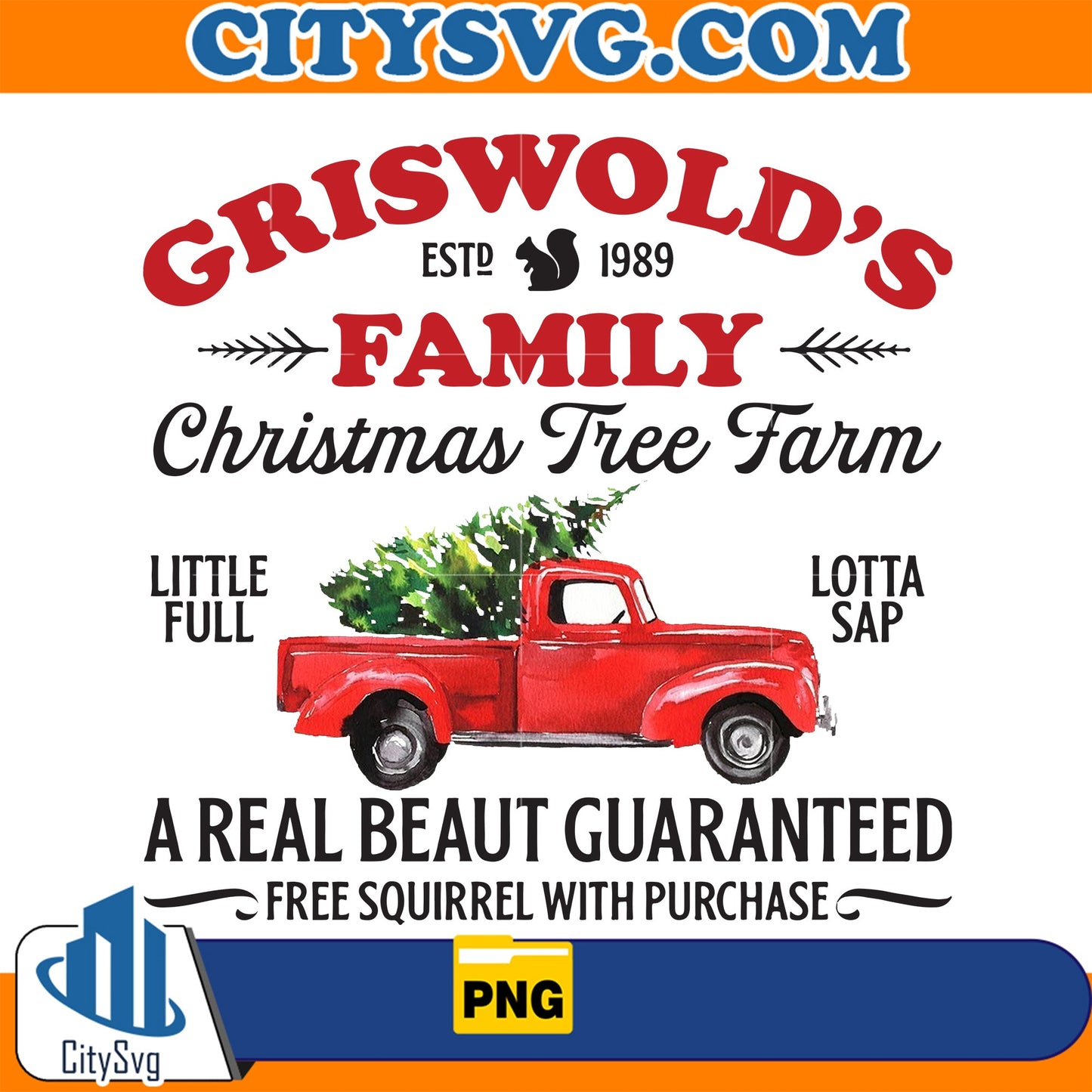 Griswold Family Est 1989 Christmas Tree Farm Png CitySvg